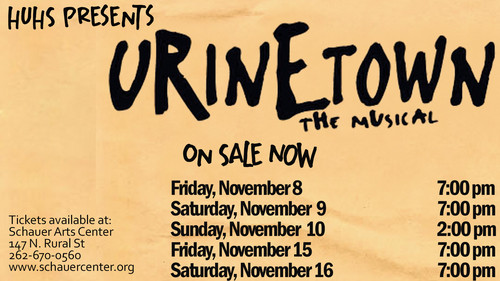 HUHS Presents:, Urinetown the Musical